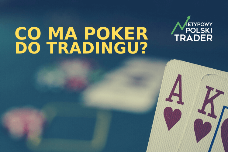 Trading – loteria czy matematyka?